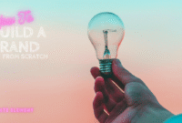 How to Build a Successful Lifestyle Brand from Scratch