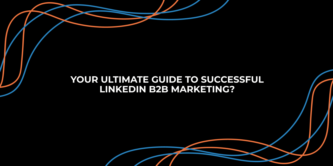 8 Tips To Execute A Winning LinkedIn B2B Marketing Strategy - Pixelmattic Leveraging LinkedIn for B2B BI Product Promotion